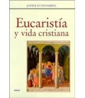 EUCARISTIA Y VIDA CRISTIANA