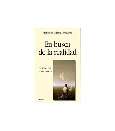 EN BUSCA DE LA REALIDAD