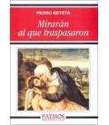 MIRARAN AL QUE TRASPASARON
