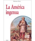AMERICA INGENUA LA
