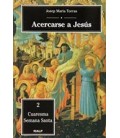 ACERCARSE A JESUS 02 CUARESMA SEMANA SANTA