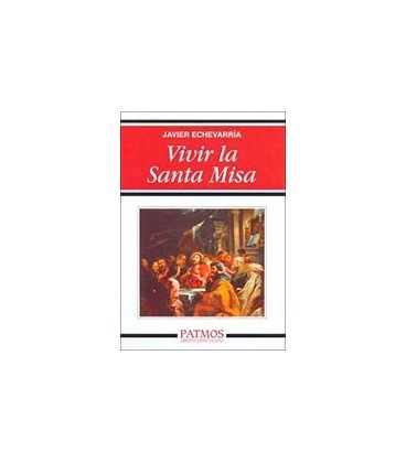 VIVIR LA SANTA MISA PATMOS