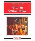VIVIR LA SANTA MISA PATMOS