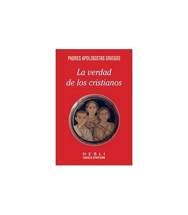 VERDAD DE LOS CRISTIANOS