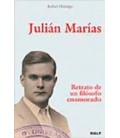 JULIAN MARIAS RETRATO DE UN FILOSOFO ENAMORADO