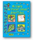 MI LIBRO DE HACER COSAS DIVERTIDAS