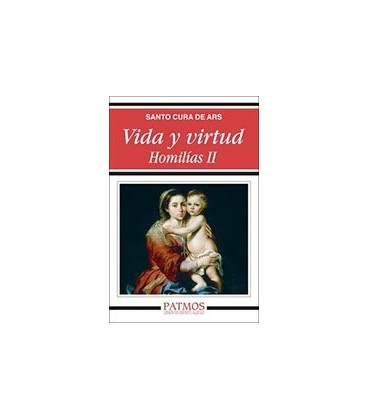 VIDA Y VIRTUD HOMILIAS II