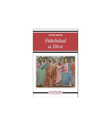 FIDELIDAD A DIOS