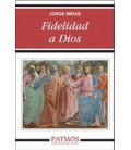 FIDELIDAD A DIOS