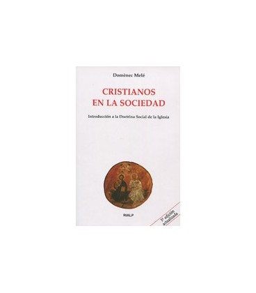 CRISTIANOS EN LA SOCIEDAD