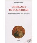 CRISTIANOS EN LA SOCIEDAD