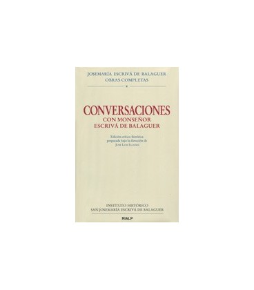CONVERSACIONES CON MONSEÑOR ESCRIVA DE BALAGUER (TAPA DURA)