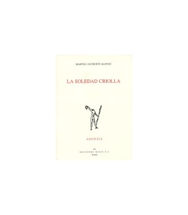 SOLEDAD CRIOLLA PREMIO ADONAIS 2012