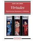 VIRTUDES EXPERIENCIAS HUMANAS Y CRISTIANAS