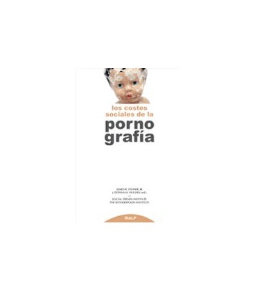 COSTES SOCIALES DE LA PORNOGRAFIA