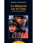 HISTORIA EN EL CINE (EL CINE SOBRE LA HISTORIA)