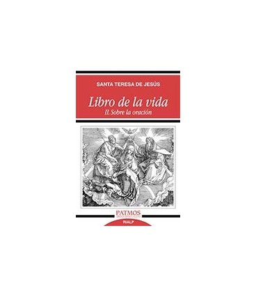 LIBRO DE LA VIDA II SOBRE LA ORACION