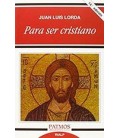 PARA SER CRISTIANO