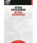 MI LUCHA CONTRA HITLER