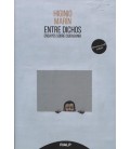 ENTRE DICHOS