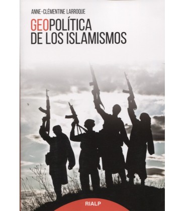 GEOPOLITICA DE LOS ISLAMISMOS