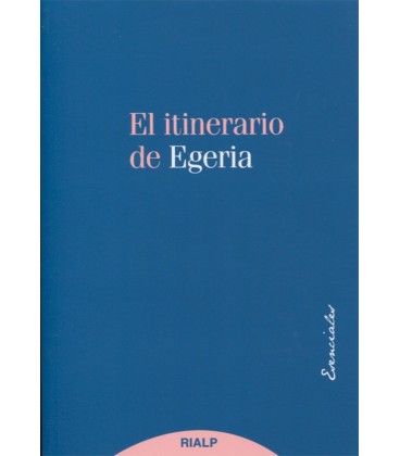 ITINERARIO DE EGERIA