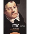 LUTERO 500 AÑOS DESPUES