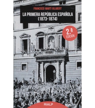 PRIMERA REPUBLICA ESPAÑOLA 1873 1874