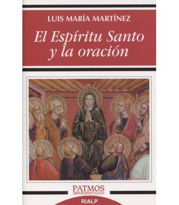 ESPIRITU SANTO Y LA ORACION