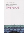BREVE DICCIONARIO DE TERMINOS AMBIGUOS