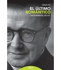 ULTIMO ROMANTICO (SAN JOSEMARIA EN EL SIGLO XXI)