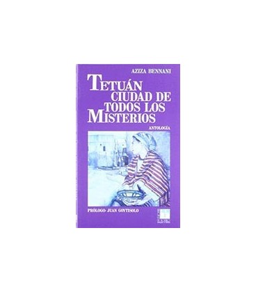 TETUAN CIUDAD DE TODOS LOS MISTERIOS