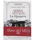 SIERRA NEVADA Y LA ALPUJARRA