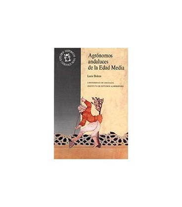 AGRONOMOS ANDALUCES EN LA EDAD MEDIA
