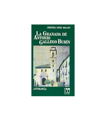 GRANADA DE ANTONIO GALLEGO BURIN