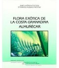 FLORA EXOTICA DE LA COSTA GRANADINA