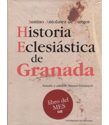 HISTORIA ECLESIASTICA DE GRANADA