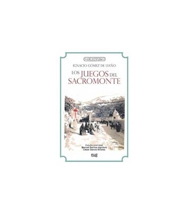 JUEGOS DEL SACROMONTE