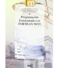 PROGRAMACION ESTRUCTURADA CON FORTRAN 90 95