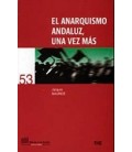 ANARQUISMO ANDALUZ UNA VEZ MAS