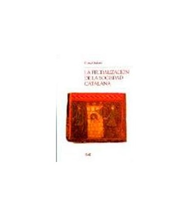 FEUDALIZACION DE LA SOCIEDAD CATALANA