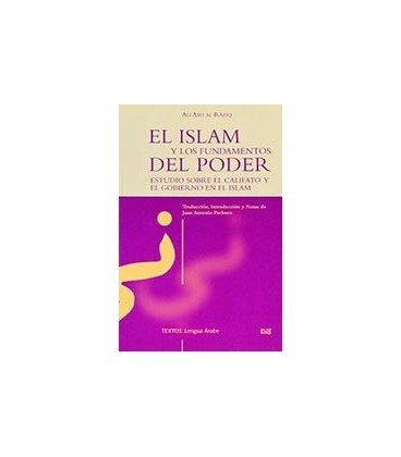 ISLAM Y LOS FUNDAMENTOS DEL PODER ESTUDIO SOBRE EL CALIFATO Y EL G