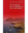 ECOTURISMO EN LAS RESERVAS DE LA BIOSFERA