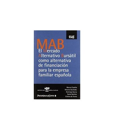 MAB MERCADO ALTERNATIVO BURSATIL ALTERNATIVA FINANCIACION EMPRESA FAMI