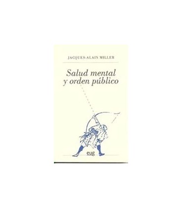 SALUD MENTAL Y ORDEN PUBLICO