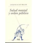 SALUD MENTAL Y ORDEN PUBLICO