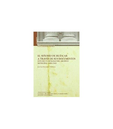 SEÑORIO DE HU SCAR A TRAV S DE SUS DOCUMENTOS