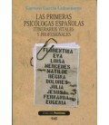 PRIMERAS PSICOLOGAS ESPAÑOLAS ITINERARIOS VITALES Y PROFESIONALES