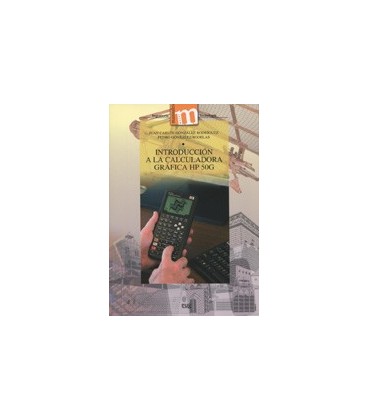 INTRODUCCION A LA CALCULADORA GRAFICA HP 50G