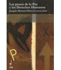 PRAXIS DE LA PAZ Y LOS DERECHOS HUMANOS